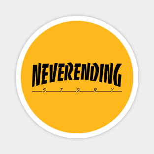 Neverending Story Typography Magnet